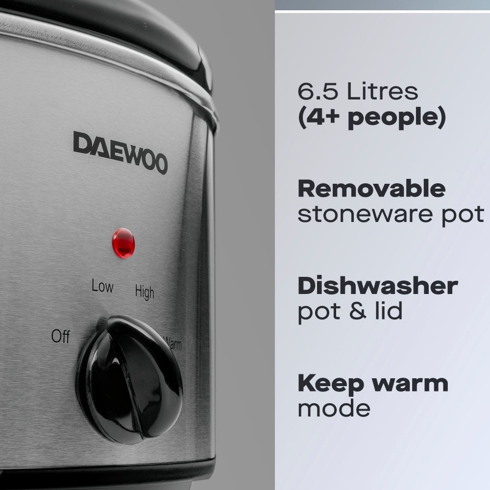 DAEWOO <BR>
6.5L Slow Cooker <BR>
Stainless Steel <BR>